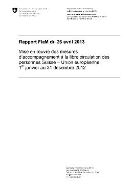 Rapport FlaM du 26 avril 2013 - Mise en œuvre des mesures d’accompagnement à la libre circulation des personnes Suisse – Union européenne